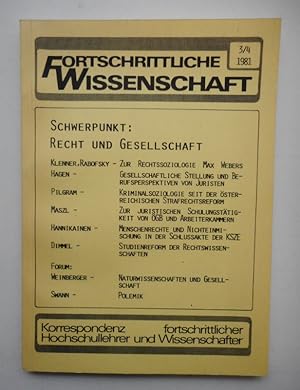 Seller image for Fortschrittliche Wissenschaft 3/4, 1981. Schwerpunkt: Recht und Gesellschaft. for sale by Der Buchfreund