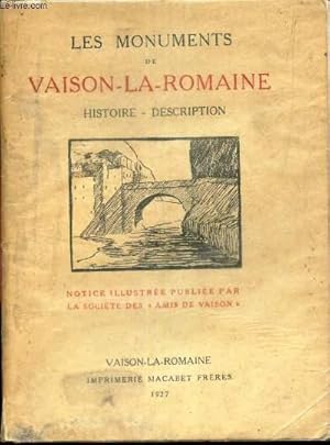Seller image for LES MONUMENTS DE VAISON-LA-ROMAINE - histoire - description. for sale by Le-Livre