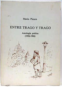Imagen del vendedor de Entre Trago Y Trago, Antologia Potica 1956-1986 a la venta por SalvaLibros