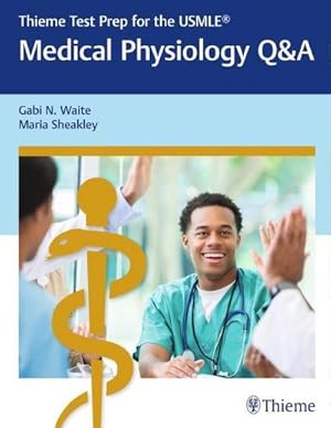 Imagen del vendedor de Thieme Test Prep for the Usmle(r) Medical Physiology Q&A a la venta por BuchWeltWeit Ludwig Meier e.K.