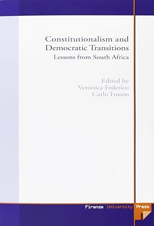 Immagine del venditore per Constitutionalism and democratic transitions: lessons from South Africa venduto da Libro Co. Italia Srl