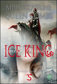 Seller image for Imperatore di ghiaccio-Ice king for sale by Libro Co. Italia Srl