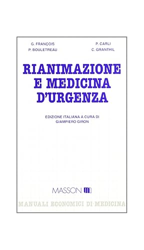 Seller image for Rianimazione e medicina d'urgenza for sale by Libro Co. Italia Srl