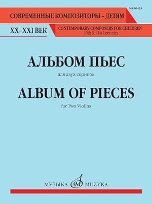 Album of pieces for two violins. For music school.