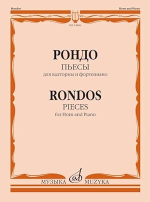 Rondo. Pieces for horn & piano. Ed. by E. Karpukhin