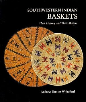 Immagine del venditore per Southwestern Indian Baskets: Their History and Their Makers venduto da LEFT COAST BOOKS
