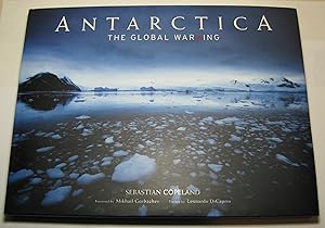 Antarctica - the Global Warning