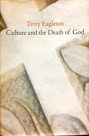 Imagen del vendedor de Culture and the Death of God a la venta por Dial-A-Book