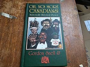 Image du vendeur pour Oh No! More Canadians mis en vente par Heroes Bookshop