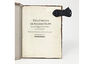 Bild des Verkufers fr TURCICA: CANONS OU RGLEMENTS DE SULTAN SLIM II  SON RETOUR  CONSTANTINOPLE APRS UNE VICTOI[RE] COMPLETTE SUR LES ALLEMANDS, CONCERNANT LES ODGIAKS ET CASERNES DES JANISSAIRES. TRADUIT DE L'IDIOME TURC EN IDIOME FRANcAIS PAR JEAN BAP zum Verkauf von Antiquariat Dasa Pahor GbR