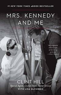 Seller image for Mrs. Kennedy And Me for sale by Fleur Fine Books