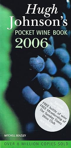 Hugh Johnson's 2006 Pocket Wine Book :