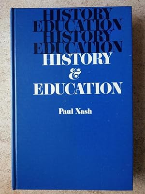 Seller image for History and Education: The Educational Uses of the Past for sale by P Peterson Bookseller