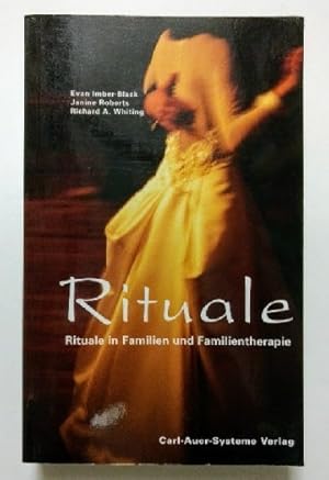 Imagen del vendedor de Rituale : Rituale in Familien und Familientherapie. a la venta por KULTur-Antiquariat