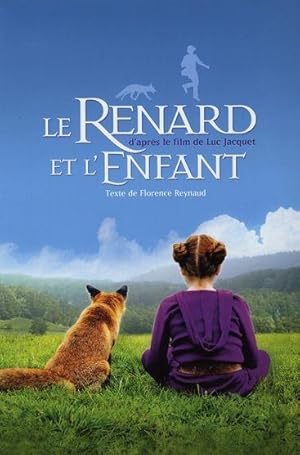 Imagen del vendedor de Le renard et l'enfant a la venta por Chapitre.com : livres et presse ancienne