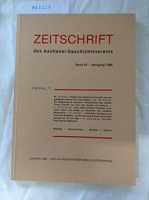Seller image for Zeitschrift des Aachener Geschichtsvereins. Band 93 ; Jahrgang 1986 for sale by Versand-Antiquariat Konrad von Agris e.K.