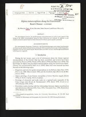 Bild des Verkufers fr Alpine metamorphism along the Geotraverse Basel-Chiasso - a review. Eclogae geol. Helv. Vol. 73/2, Pages 527-546, Basle, July 1980. zum Verkauf von Antiquariat Bookfarm