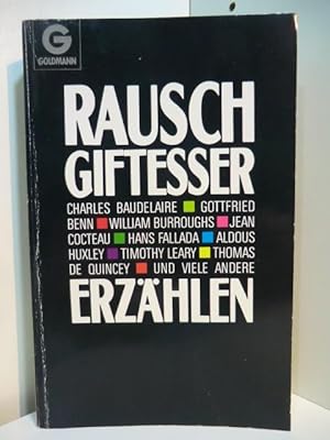 Seller image for Rauschgiftesser erzhlen. Eine Dokumentation for sale by Antiquariat Weber