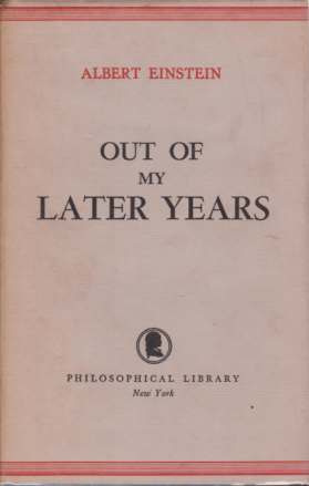 Seller image for OUT OF MY LATER YEARS for sale by Complete Traveller Antiquarian Bookstore