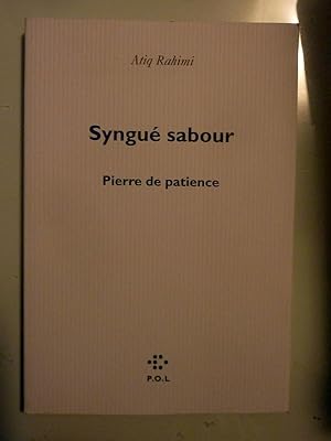 Imagen del vendedor de SYNGUE SABOUR Pierre de patience a la venta por Historia, Regnum et Nobilia