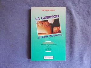 La Guérison au bout des doigts