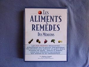 Les aliments remèdes des médecins