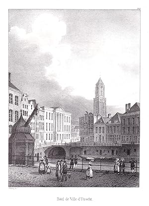 Bild des Verkufers fr Hotel de Ville d'Utrecht" - Utrecht Rathaus hotel de ville Lithographie Cloet Niederlande Pays-Bas zum Verkauf von Antiquariat Steffen Vlkel GmbH