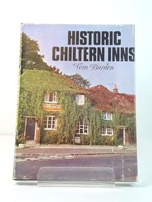 Bild des Verkufers fr Historic Chiltern Inns zum Verkauf von PsychoBabel & Skoob Books