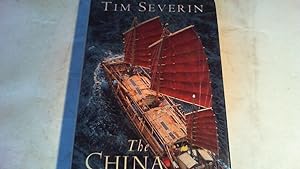 The China Voyage. A Pacific Quest by Bamboo raft