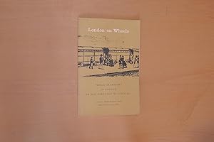 Seller image for London on Wheels: Public Transport in London in the Nineteenth Century for sale by HALCYON BOOKS