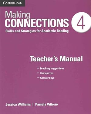 Image du vendeur pour Making Connections Level 4 : Skills and Strategies for Academic Reading mis en vente par GreatBookPrices