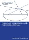 Seller image for PROBLEMAS DE GEOMETRA AFN Y GEOMETRA MTRICA for sale by AG Library