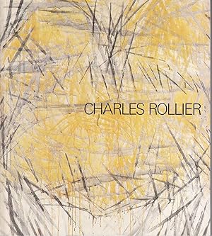 Charles Rollier. Les deux phases cardinales. Peinture 1955-1968. Catalogue d'exposition