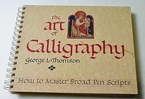 The Art of Calligraphy: How to Master Broad Pen Scripts