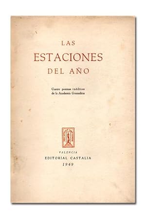 Immagine del venditore per Las estaciones del ao. Cuatro poemas inditos de la Academia Granadina. venduto da Librera Berceo (Libros Antiguos)