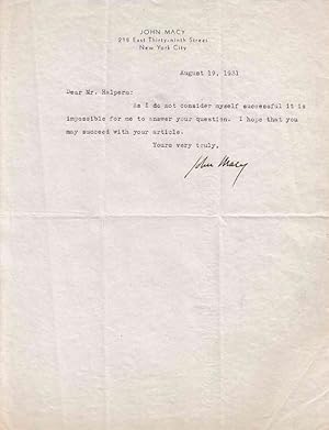 Imagen del vendedor de Typed letter signed "John Macy" (John Albert Macy) to "Mr. Halpern" (Seymour Halpern) in response to Halpern's inquiry regarding the key to success in life a la venta por The Old Mill Bookshop