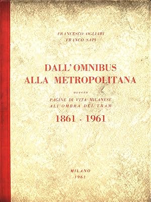 Seller image for Dall'Omnibus alla Metropolitana for sale by Librodifaccia
