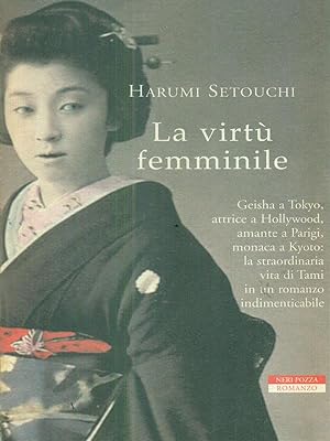 Bild des Verkufers fr La virtu' femminile zum Verkauf von Librodifaccia