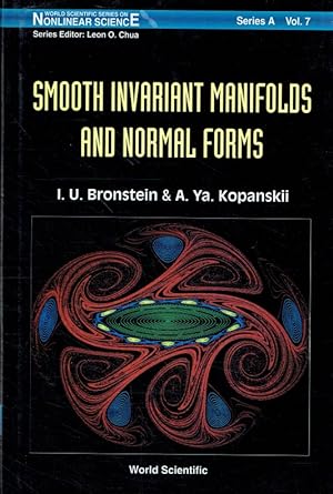 Seller image for 7: Smooth Invariant Manifolds and Normal Fo (World Scientific Series on Nonlinear Science. Series A, Monographs and Treatises, V. 7). for sale by Antiquariat Bernhardt