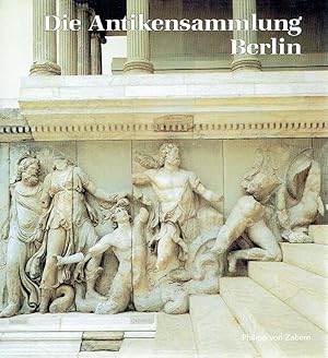 Bild des Verkufers fr Die Antikensammlung im Pergamonmuseum und in Charlottenburg. zum Verkauf von Antiquariat Bernhardt