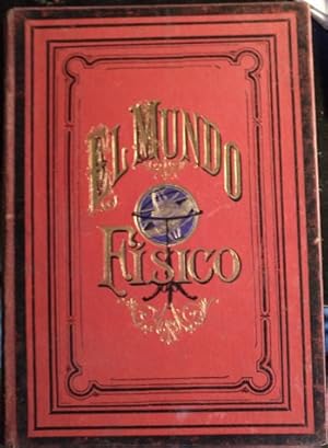 Seller image for EL MUNDO FISICO. TOMO TERCERO. for sale by Libreria Lopez de Araujo