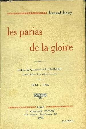 Image du vendeur pour LES PARIAS DE LA GLOIRE 1914-1918. mis en vente par Le-Livre