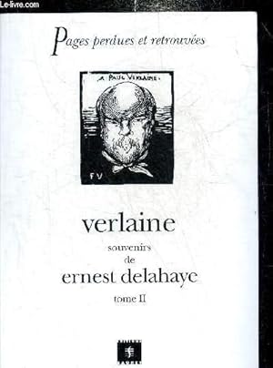 Seller image for VERLAINE - TOME 2 - COLLECTION PAGES PERDUES ET RETROUVEES. for sale by Le-Livre