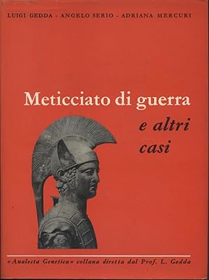 Seller image for Il Meticciato di Guerra e altri casi for sale by Di Mano in Mano Soc. Coop