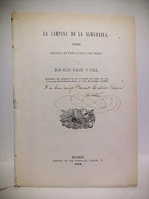 Imagen del vendedor de La campana de la Almudaina. (Drama original en tres actos y en verso. Estrenado por primera vez en el teatro del Circo de esta corte con extraordinario xito, el 3 de Noviembre de 1859) a la venta por Librera Miguel Miranda