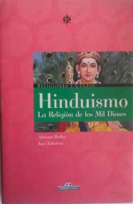 Imagen del vendedor de Himduismo La Religion De Los Mil Dioses a la venta por lisarama