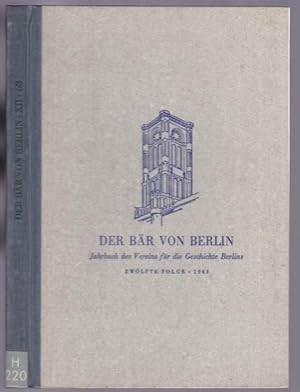 Bild des Verkufers fr Der Br von Berlin. Jahrbuch. Zwlfte Folge, 1963 zum Verkauf von Graphem. Kunst- und Buchantiquariat