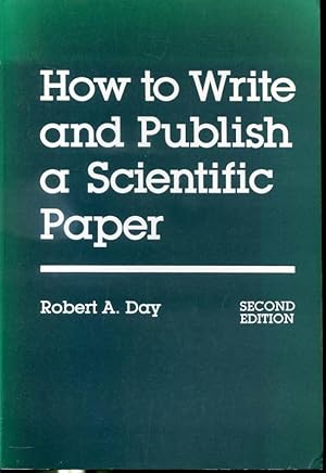 Bild des Verkufers fr How to Write and Publish a Scientific Paper zum Verkauf von Librairie Le Nord