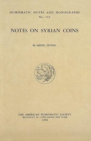 Seller image for NOTES ON SYRIAN COINS for sale by Kolbe and Fanning Numismatic Booksellers