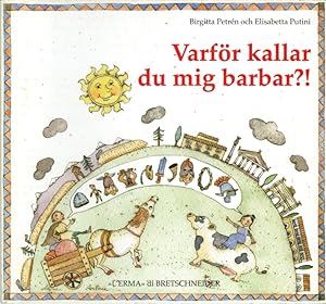 Seller image for Varfor Kallar Du Mig Barbar? for sale by Libro Co. Italia Srl
